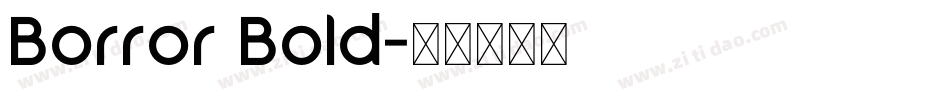 Borror Bold字体转换